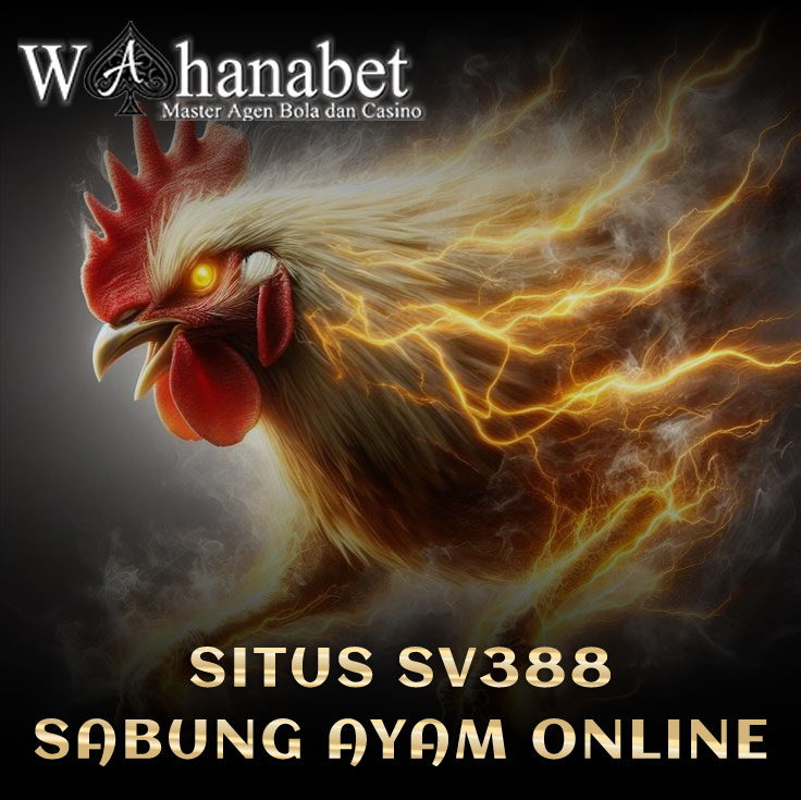 SV388 🚀 Situs Live Agen Sabung Ayam Online 24 Jam Situs Resmi Taruhan Wala Meron